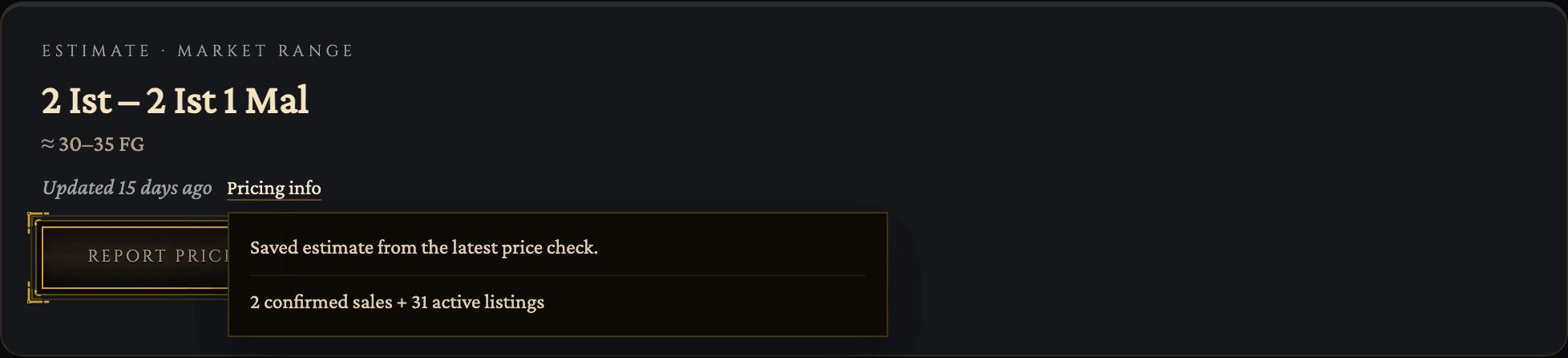 The Estimate · Market Range card on an item's own page, showing Stone of Jordan priced as a range of 2 Ist to 2 Ist 1 Mal with an approximate 30 to 35 forum gold line underneath, and an expanded Pricing info panel reading 2 confirmed sales plus 31 active listings